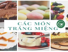 Top 35 các món tráng miệng hấp dẫn