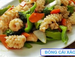 Cách làm bông cải xào mực ngon lạ miệng