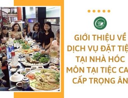 Đặt tiệc tại nhà Hóc Môn