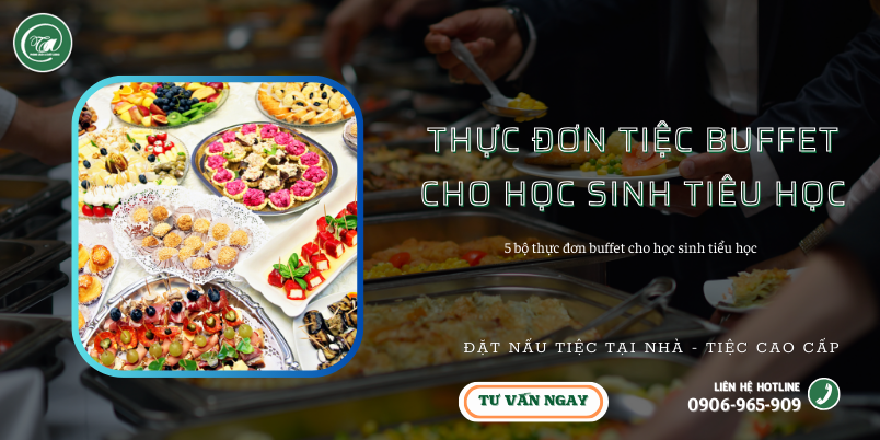 5 bo thuc don buffet cho hoc sinh tieu hoc