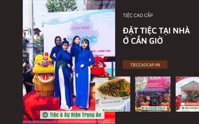 Cac goi dich vu dat tiec tai nha o Can Gio