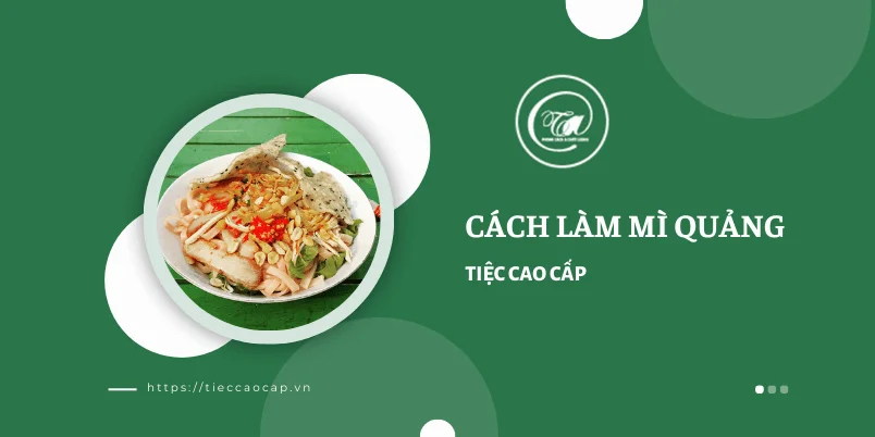 Cách làm mì quảng trộn Cách làm mì quảng trộn