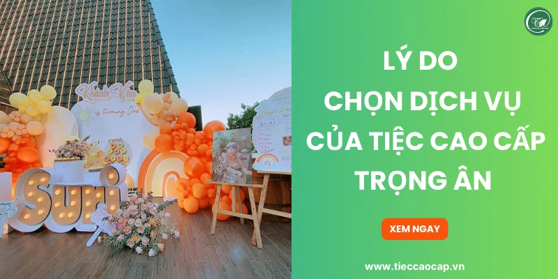 Những ưu điểm ấn tượng trong dịch vụ trang trí tiệc sinh nhật của chúng tôi