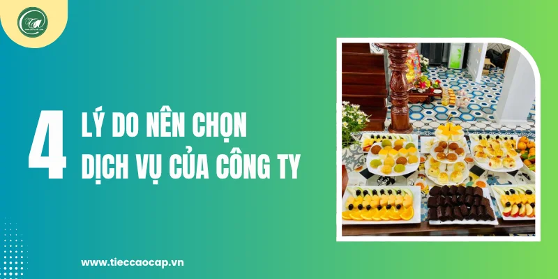 4 lý do nên chọn dịch vụ của công ty